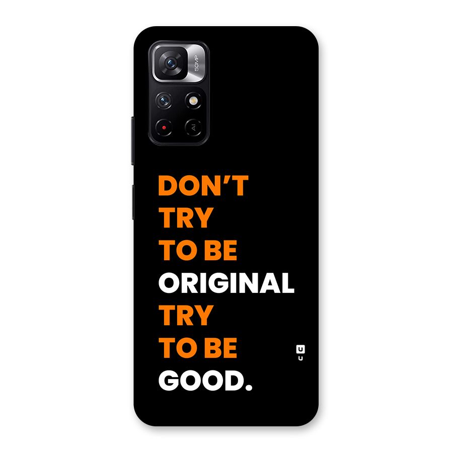 To Be Good Back Case for Redmi Note 11T 5G