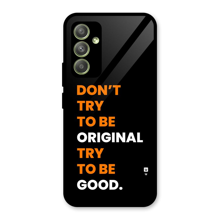 To Be Good Glass Back Case for Galaxy A54