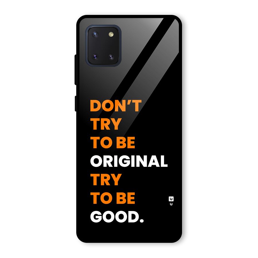 To Be Good Glass Back Case for Galaxy Note 10 Lite