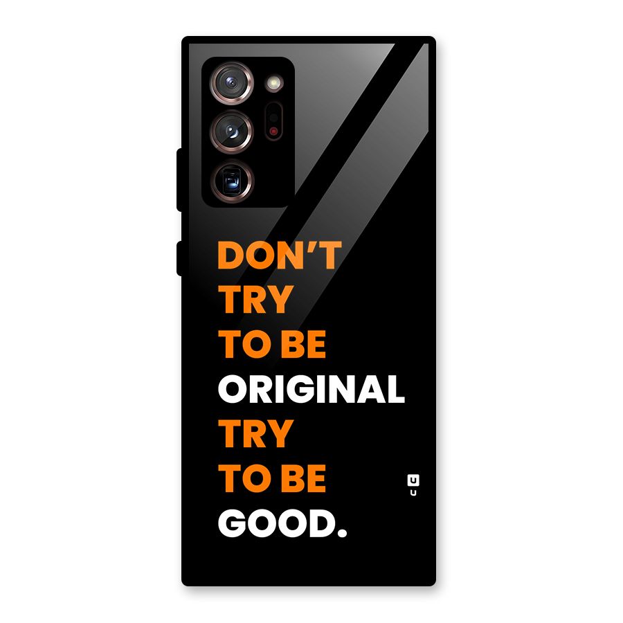 To Be Good Glass Back Case for Galaxy Note 20 Ultra