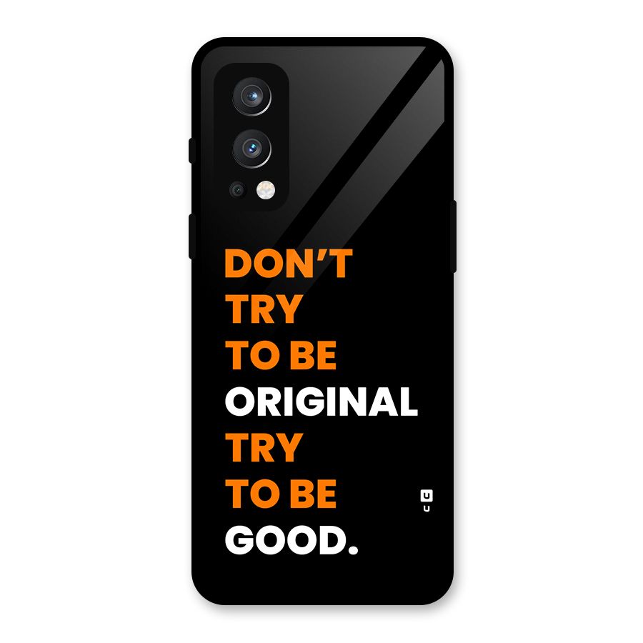 To Be Good Glass Back Case for OnePlus Nord 2 5G