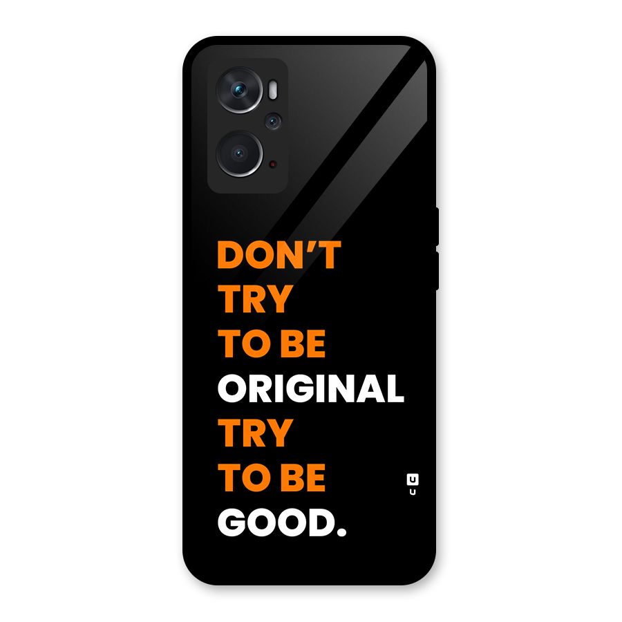 To Be Good Glass Back Case for Oppo K10 4G
