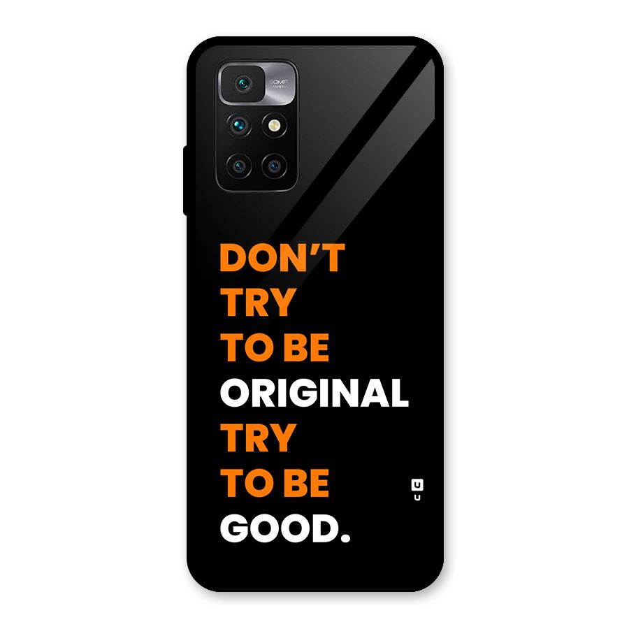 To Be Good Glass Back Case for Redmi 10 Prime