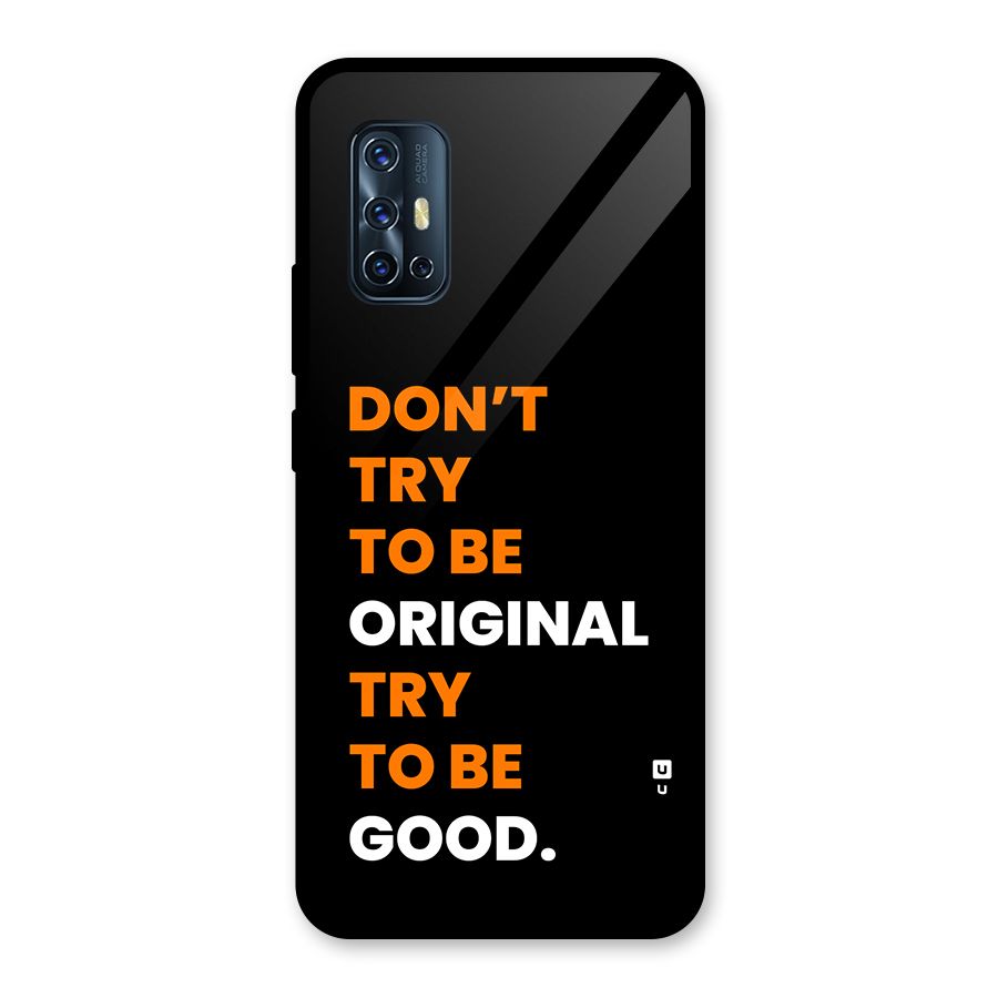 To Be Good Glass Back Case for Vivo V17
