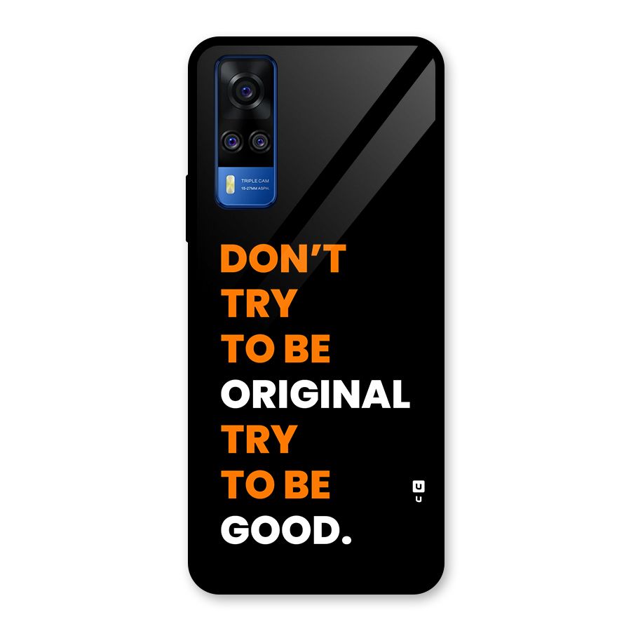 To Be Good Glass Back Case for Vivo Y31