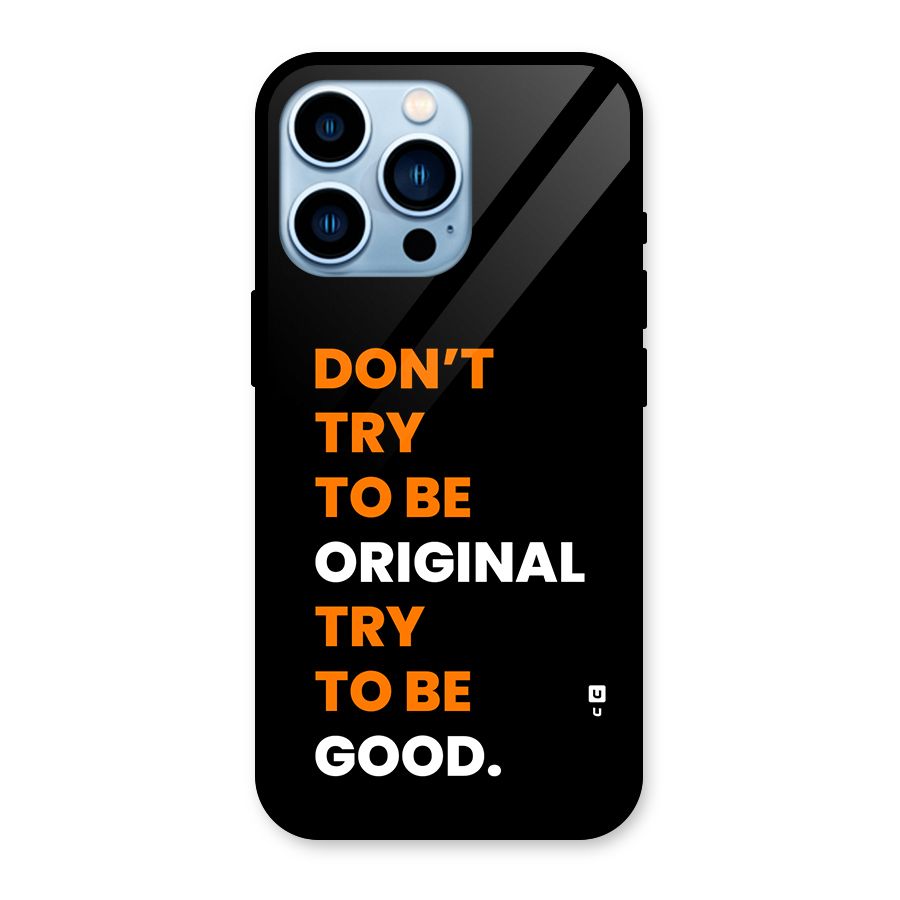 To Be Good Glass Back Case for iPhone 13 Pro
