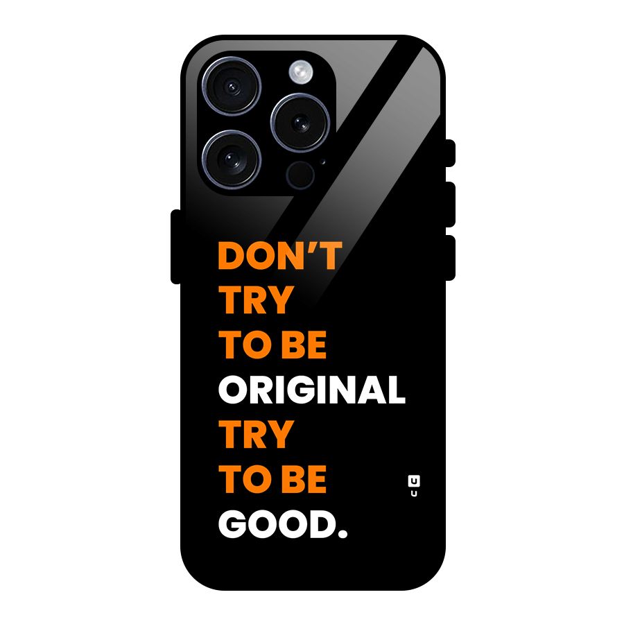 To Be Good Glass Back Case for iPhone 15 Pro