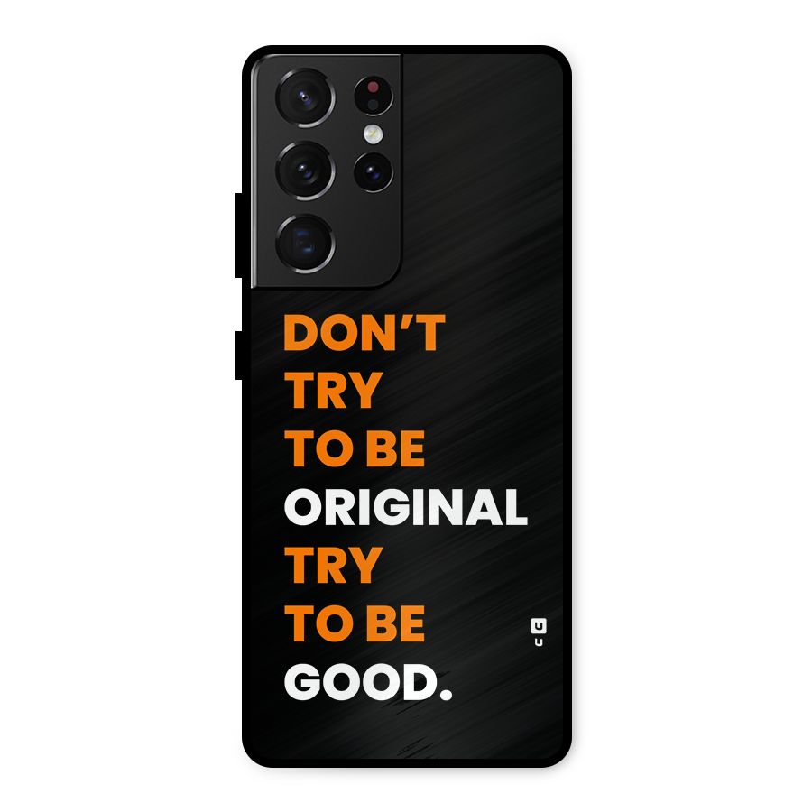 To Be Good Metal Back Case for Galaxy S21 Ultra 5G