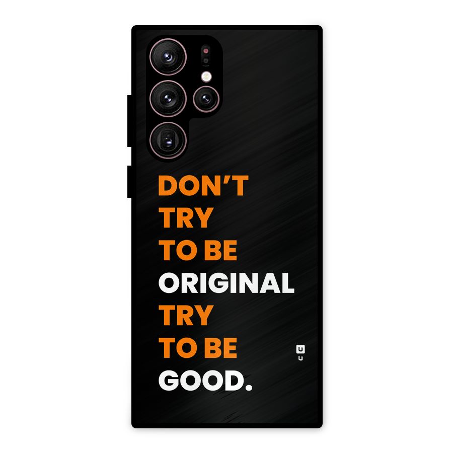 To Be Good Metal Back Case for Galaxy S22 Ultra 5G