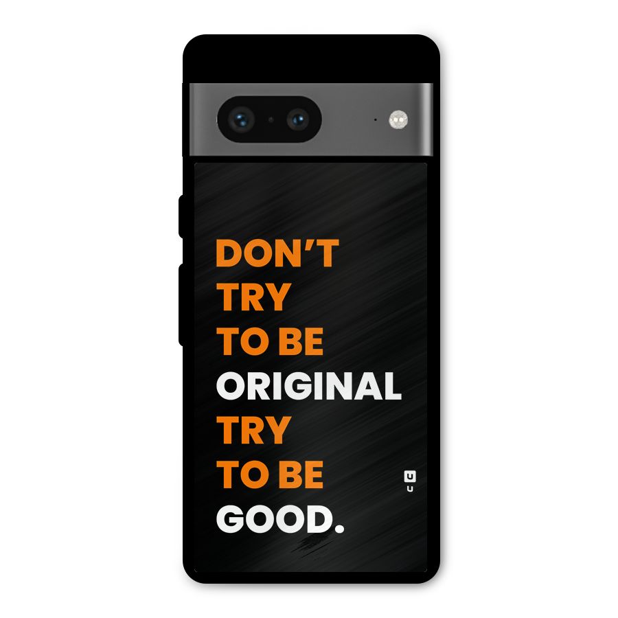To Be Good Metal Back Case for Google Pixel 7