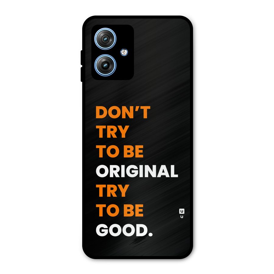 To Be Good Metal Back Case for Moto G54