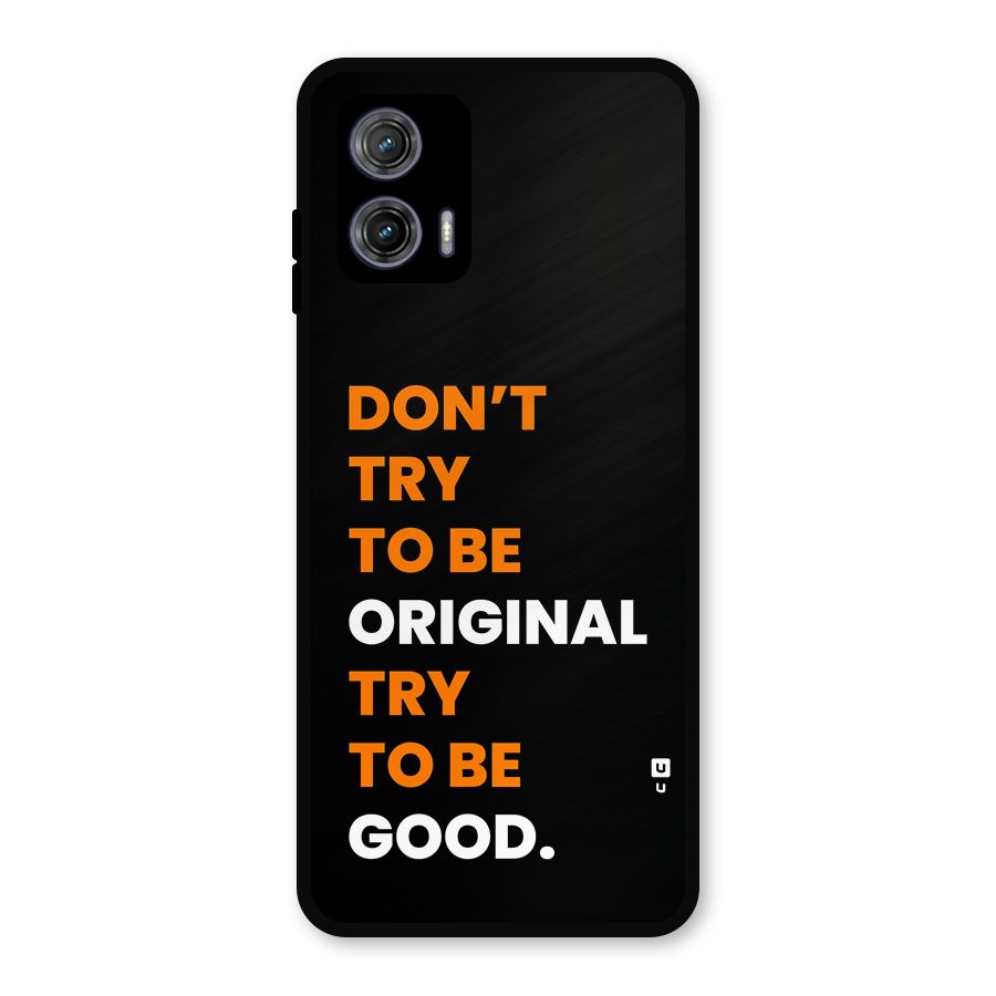 To Be Good Metal Back Case for Moto G73
