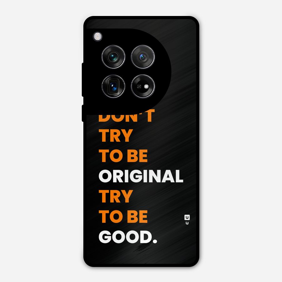 To Be Good Metal Back Case for OnePlus 12