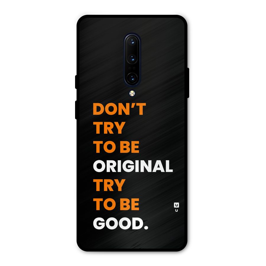 To Be Good Metal Back Case for OnePlus 7 Pro