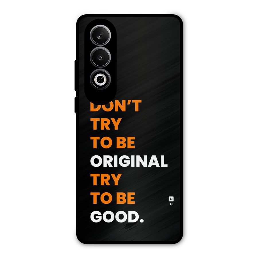 To Be Good Metal Back Case for OnePlus Nord CE4
