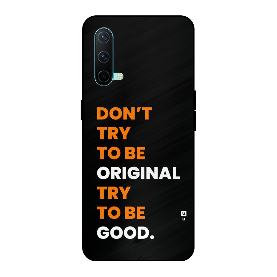 To Be Good Metal Back Case for OnePlus Nord CE 5G