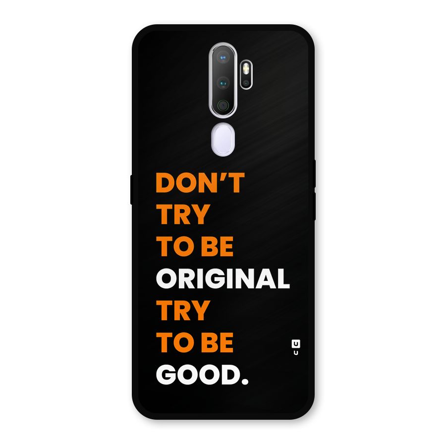 To Be Good Metal Back Case for Oppo A5 (2020)