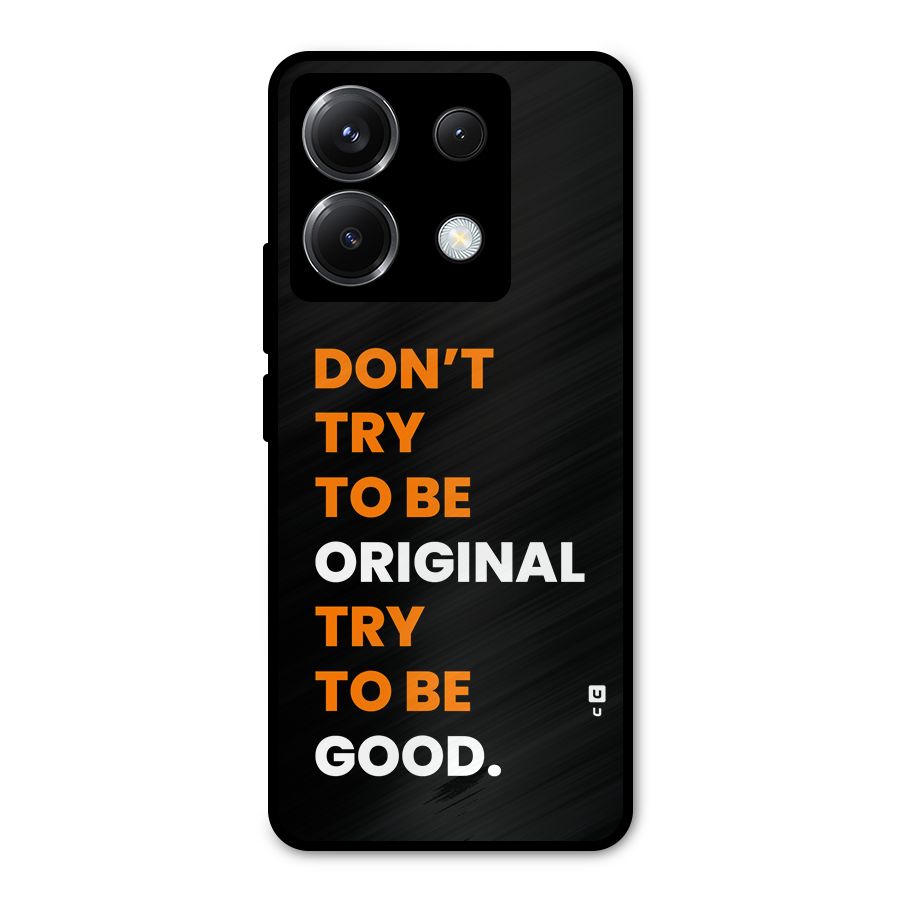 To Be Good Metal Back Case for Poco X6