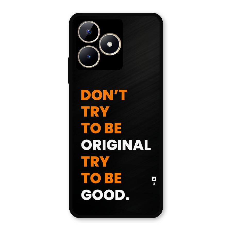 To Be Good Metal Back Case for Realme C53