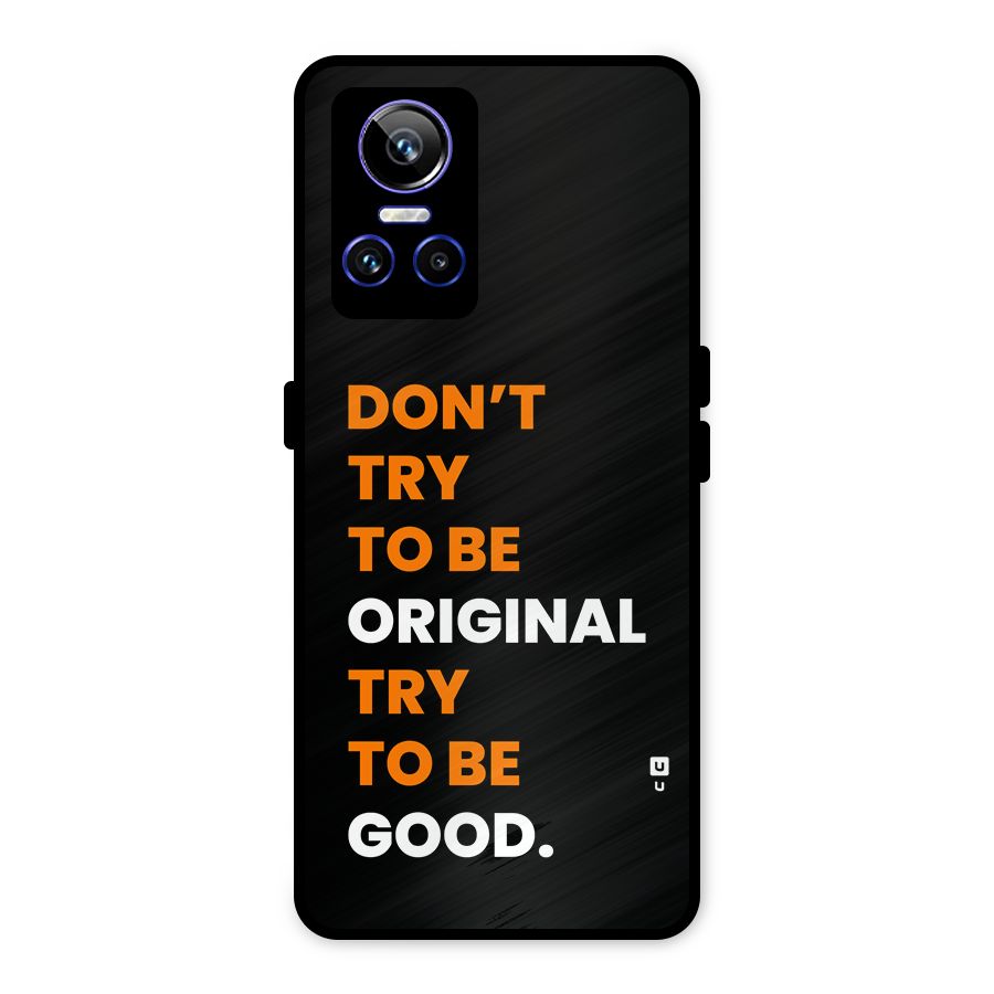 To Be Good Metal Back Case for Realme GT Neo 3