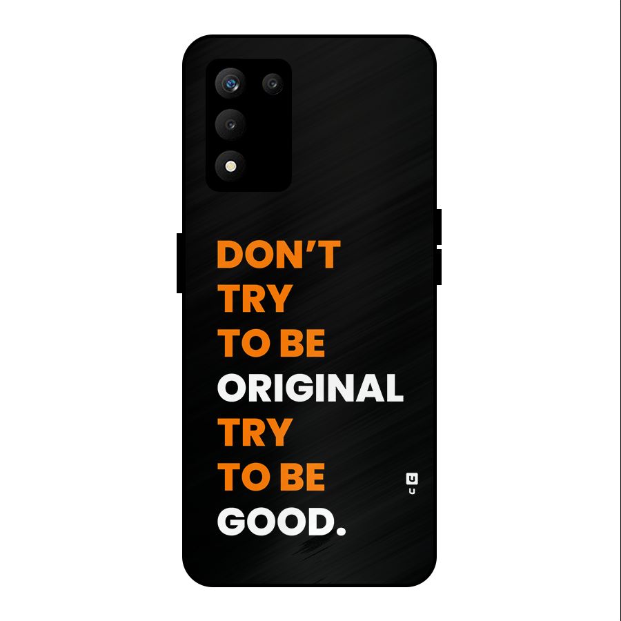 To Be Good Metal Back Case for realme 9 5G SE