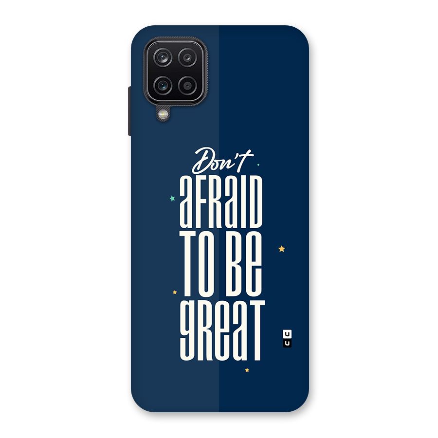 To Be Great Back Case for Galaxy A12