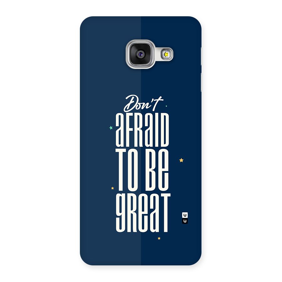 To Be Great Back Case for Galaxy A3 (2016)