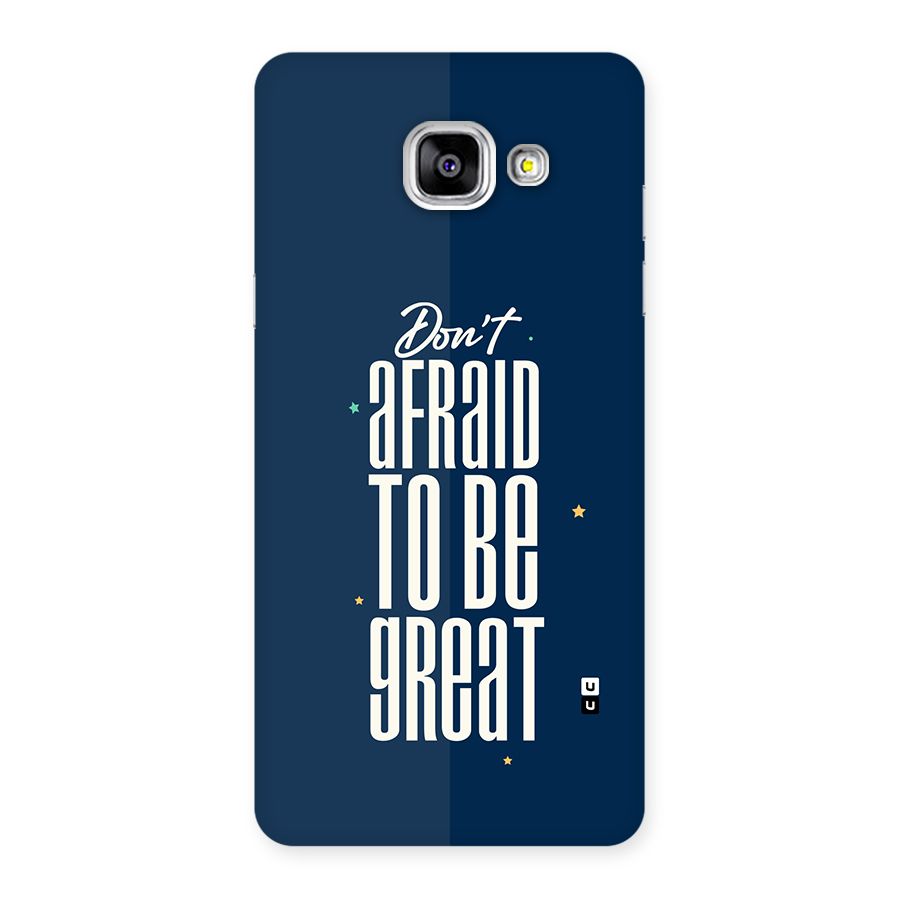 To Be Great Back Case for Galaxy A5 (2016)