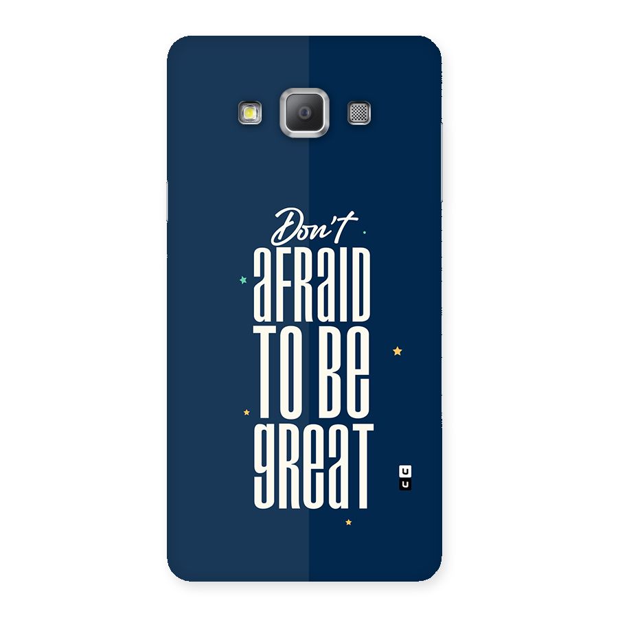 To Be Great Back Case for Galaxy A7