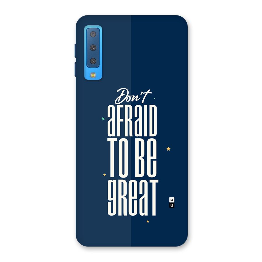 To Be Great Back Case for Galaxy A7 (2018)