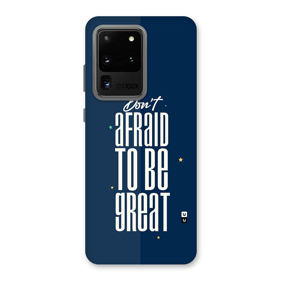 To Be Great Back Case for Galaxy S20 Ultra