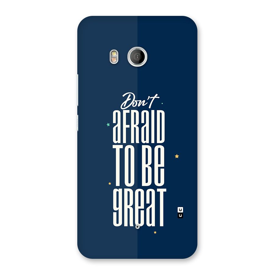 To Be Great Back Case for HTC U11