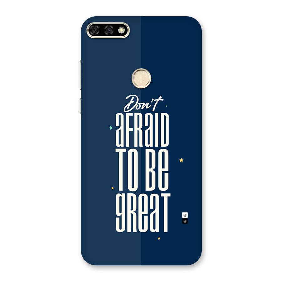 To Be Great Back Case for Honor 7A