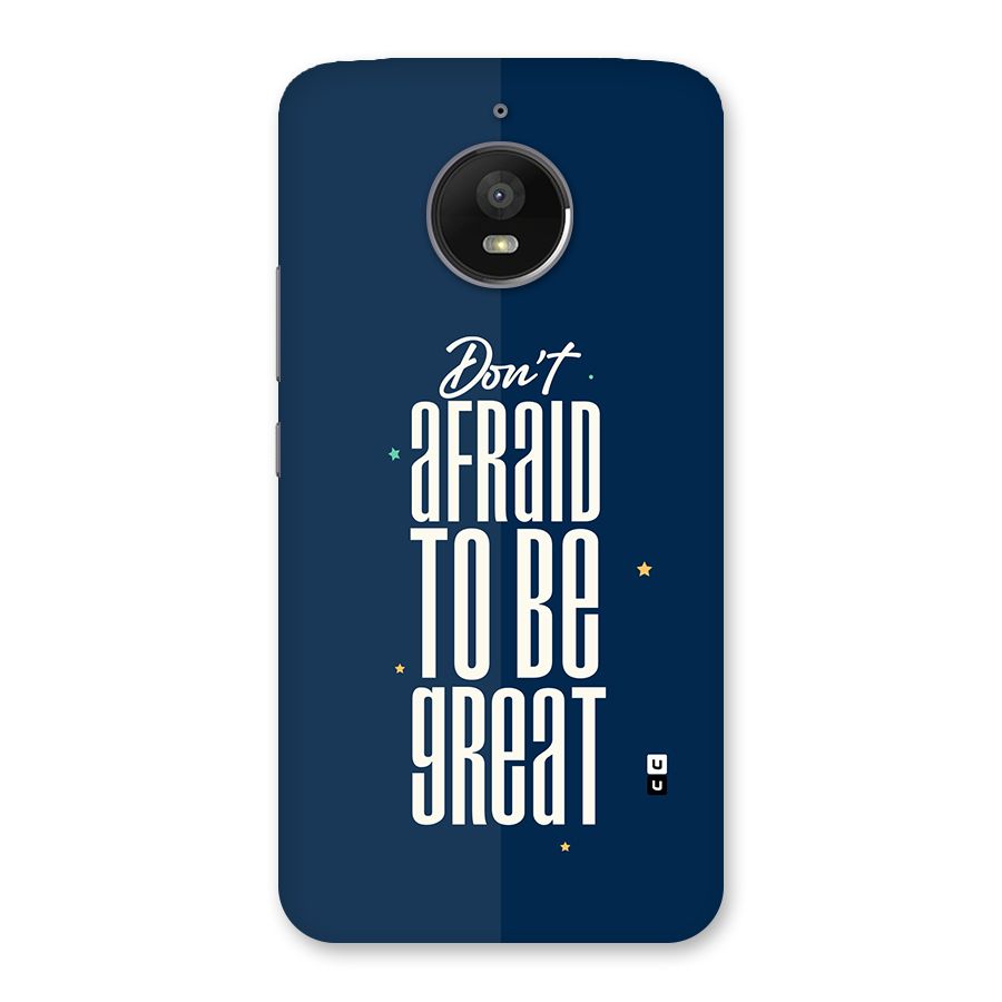 To Be Great Back Case for Moto E4 Plus