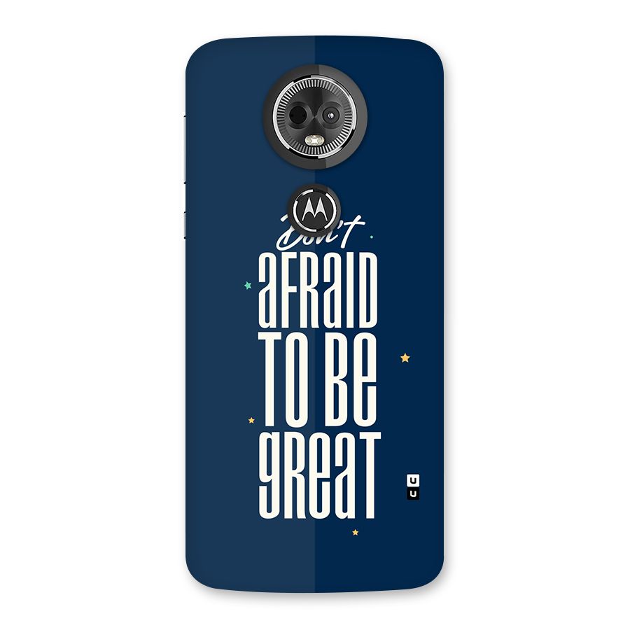 To Be Great Back Case for Moto E5 Plus