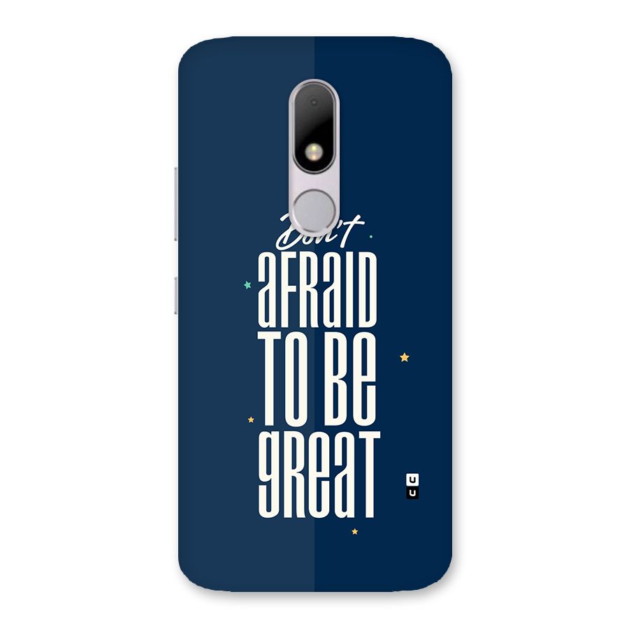 To Be Great Back Case for Moto M