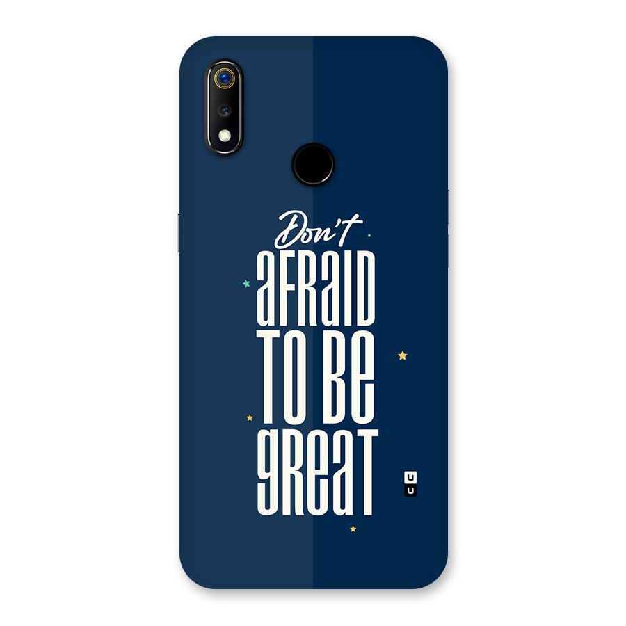 To Be Great Back Case for Realme 3