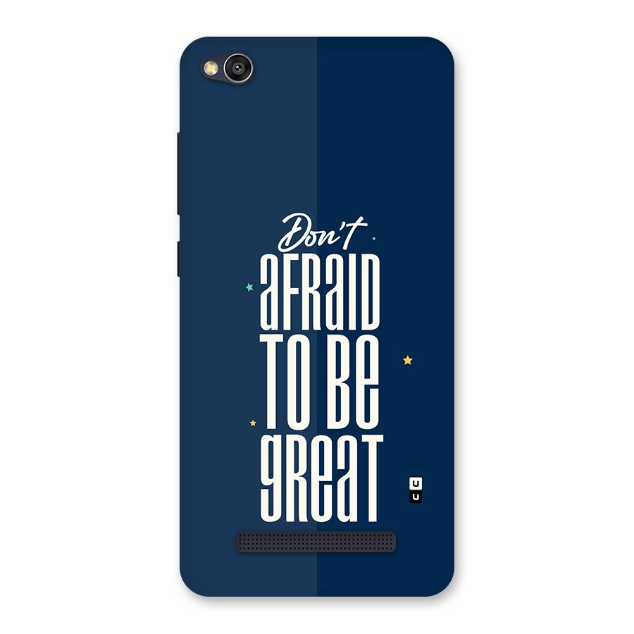 To Be Great Back Case for Redmi 4A