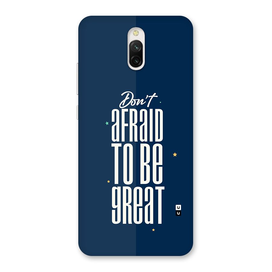 To Be Great Back Case for Redmi 8A Dual