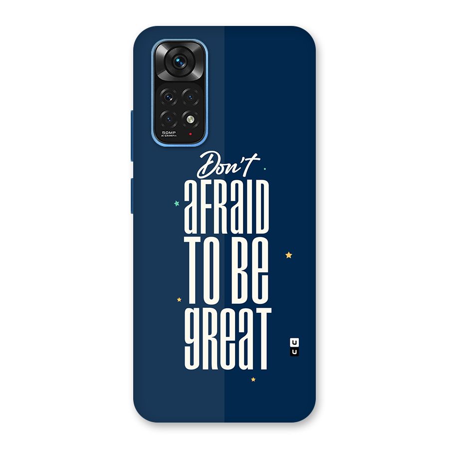 To Be Great Back Case for Redmi Note 11S
