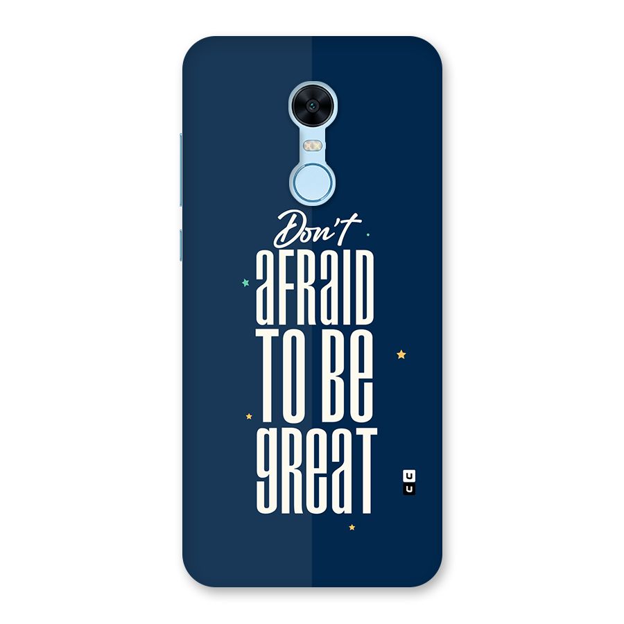 To Be Great Back Case for Redmi Note 5