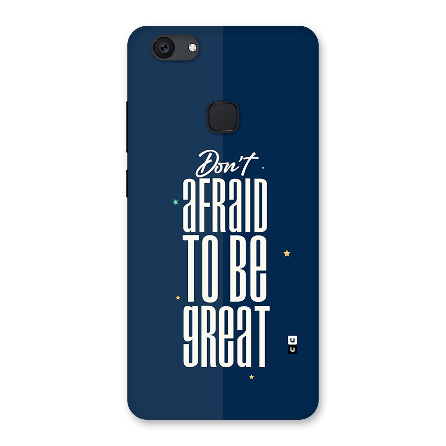 To Be Great Back Case for Vivo V7 Plus