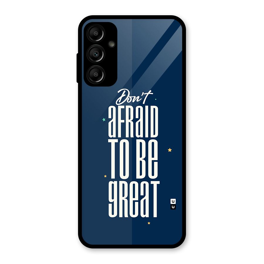 To Be Great Glass Back Case for Galaxy A14 5G