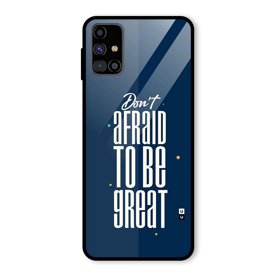 To Be Great Glass Back Case for Galaxy M31s