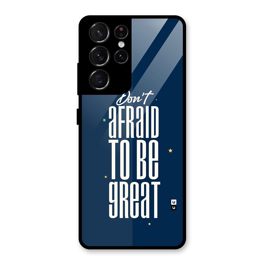 To Be Great Glass Back Case for Galaxy S21 Ultra 5G