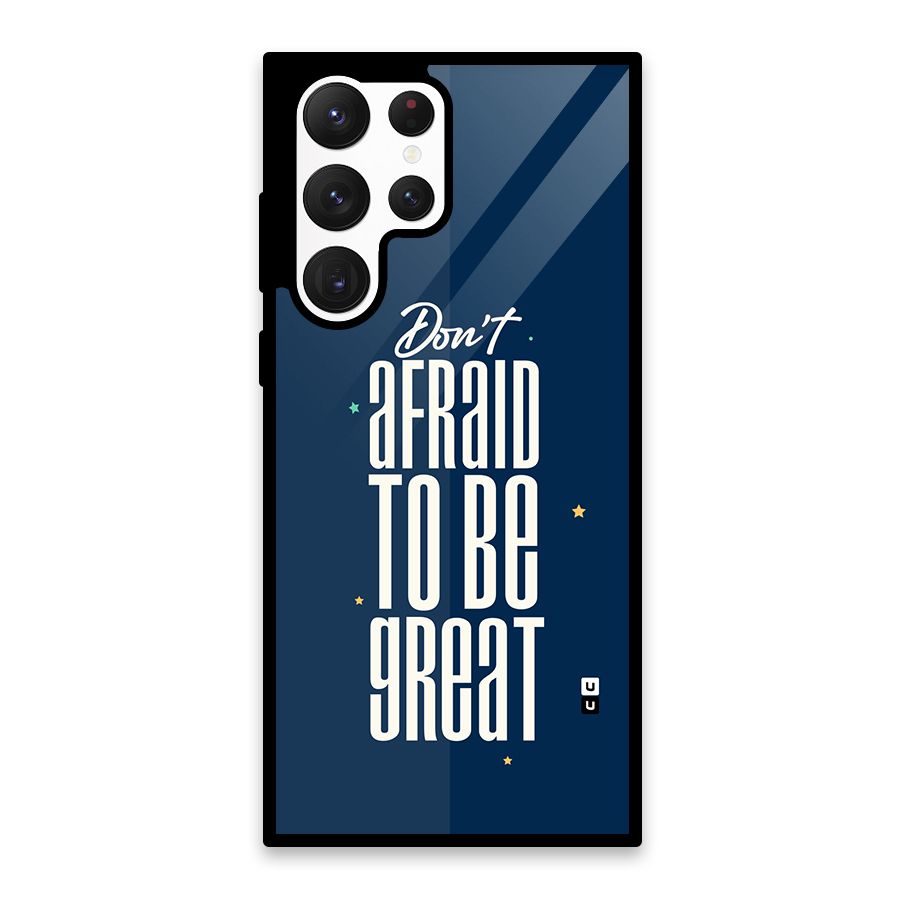 To Be Great Glass Back Case for Galaxy S22 Ultra 5G