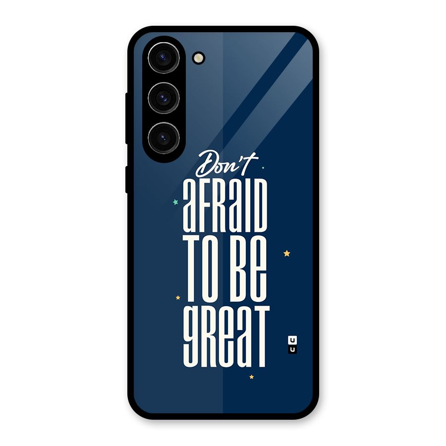 To Be Great Glass Back Case for Galaxy S23 Plus