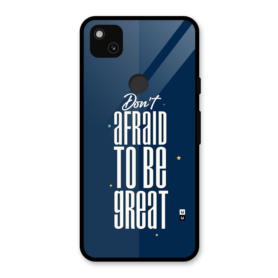 To Be Great Glass Back Case for Google Pixel 4a