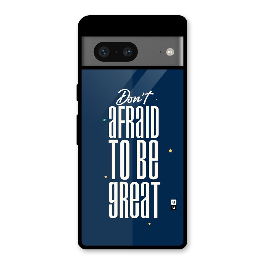 To Be Great Glass Back Case for Google Pixel 7