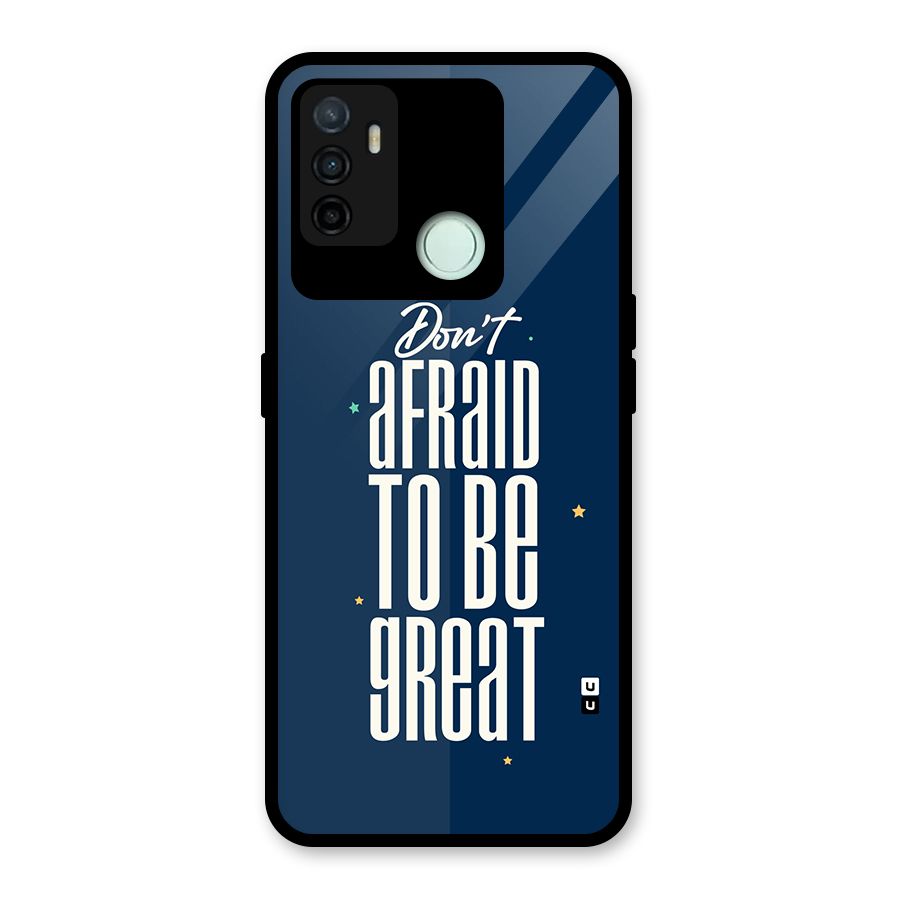 To Be Great Glass Back Case for Oppo A53